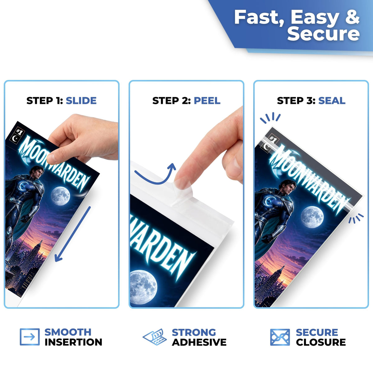 Fast and secure: slide in, peel and seal