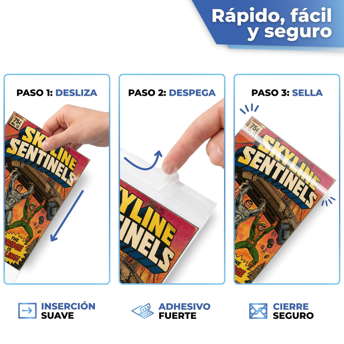 Rápido y seguro: desliza, retira la tira y sella