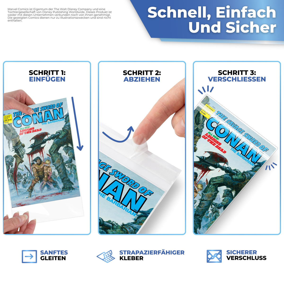 Schnell und sicher: einschieben, Streifen abziehen, verschließen