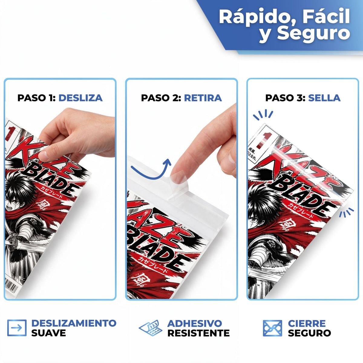 Rápido y seguro: desliza, retira la tira y sella