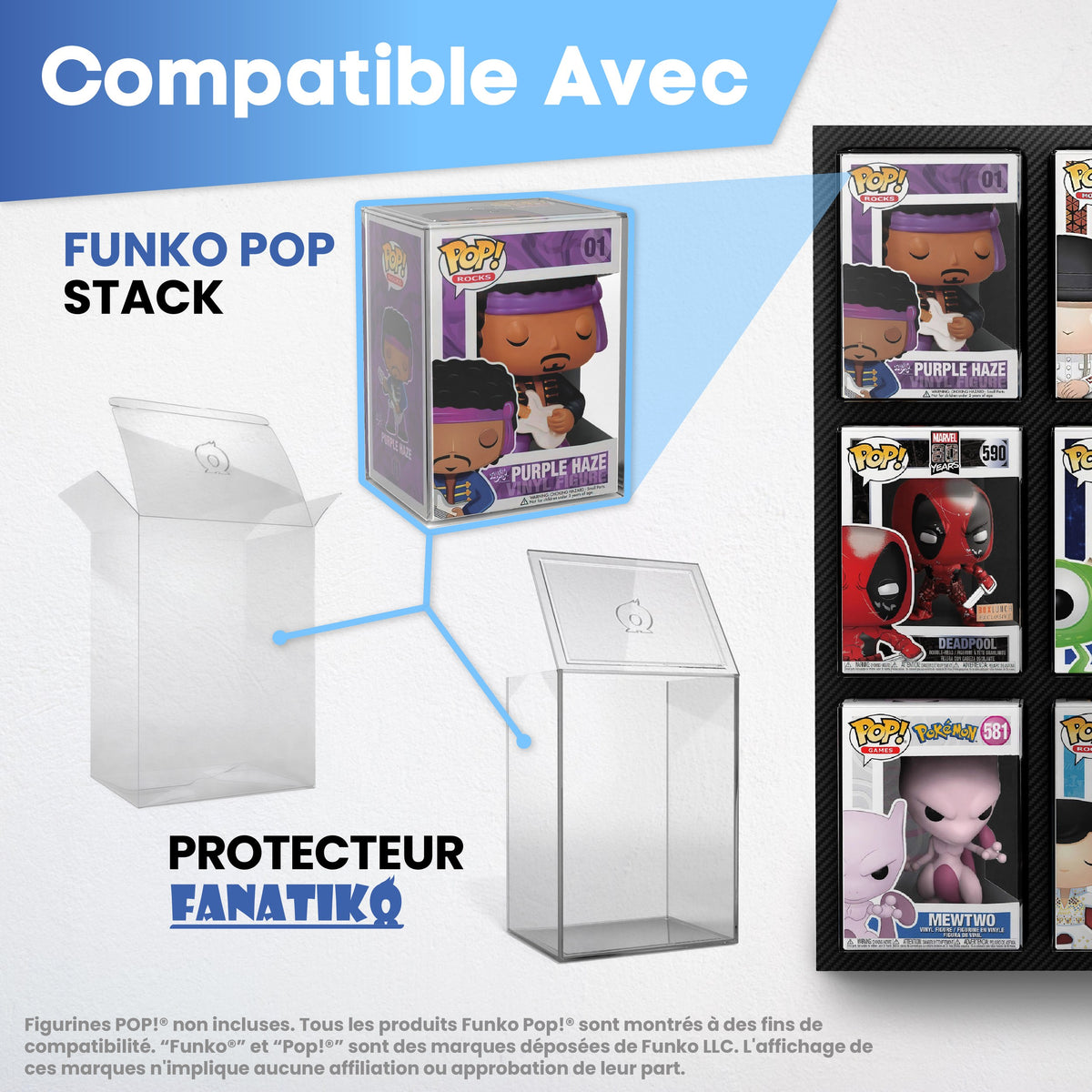 Compatible avec les protections Funko Pop Fanatiko